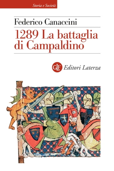 1289 La battaglia di Campaldino - Federico Canaccini