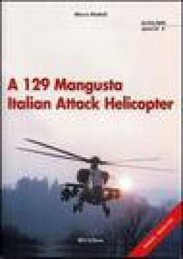 A 129 Mangusta Italian Attack Helicopter - Marco Mattioli
