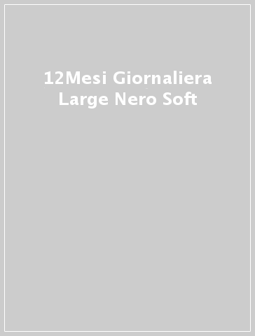 12Mesi Giornaliera Large Nero Soft