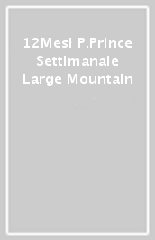 12Mesi P.Prince Settimanale Large Mountain