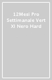 12Mesi Pro Settimanale Vert Xl Nero Hard