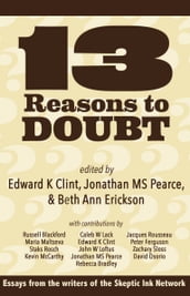 13 Reasons To Doubt