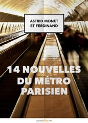 14 nouvelles du métro parisien