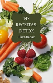 147 Receitas Detox Para Secar