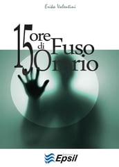 15 ore di fuso orario