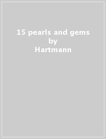 15 pearls and gems - Hartmann