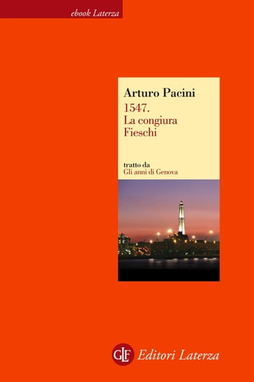 1547. La congiura Fieschi - Arturo Pacini