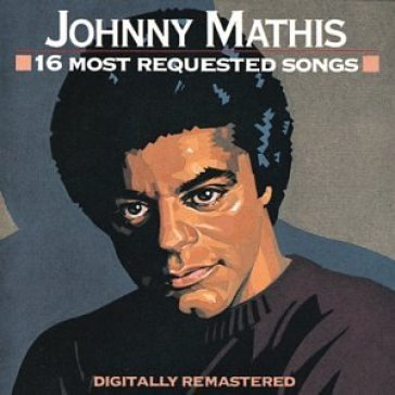 16 most requested songs - Johnny Mathis