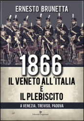 1866. Il Veneto all