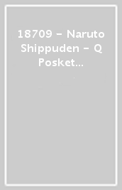 18709 - Naruto Shippuden - Q Posket - Uchiha Sasuke (Normal Color Ver.) - Banpresto Statua 14Cm