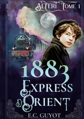 1883 Express d Orient