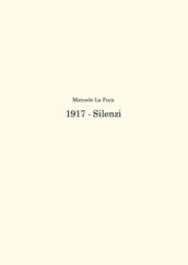 1917. Silenzi