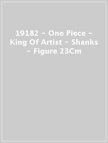 19182 - One Piece - King Of Artist - Shanks - Figure 23Cm