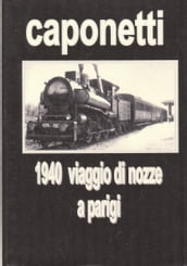 1940 viaggio di nozze a parigi