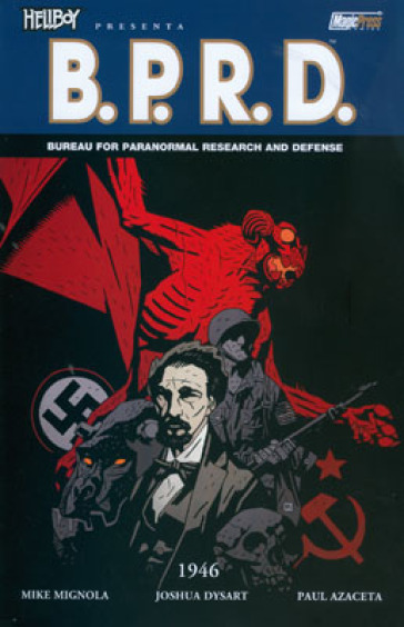 1946. Hellboy presenta B.P.R.D.. 9. - Mike Mignola - Joshua Dysart - Paul Azaceta