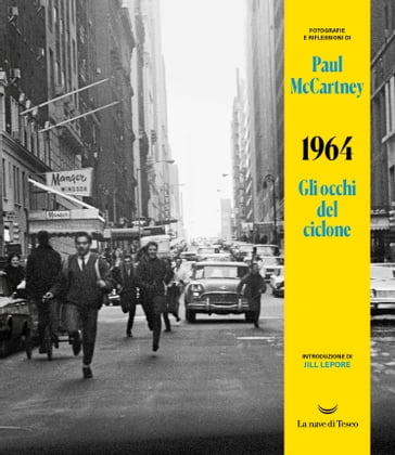 1964. Gli occhi del ciclone - Paul McCartney