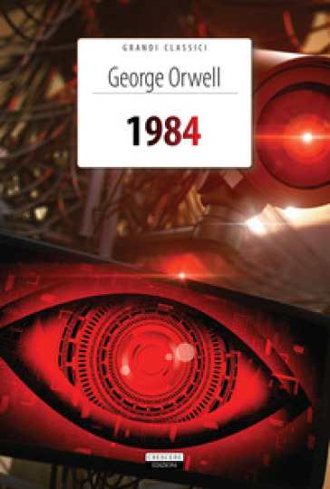 1984. Ediz. integrale. Con Segnalibro - George Orwell