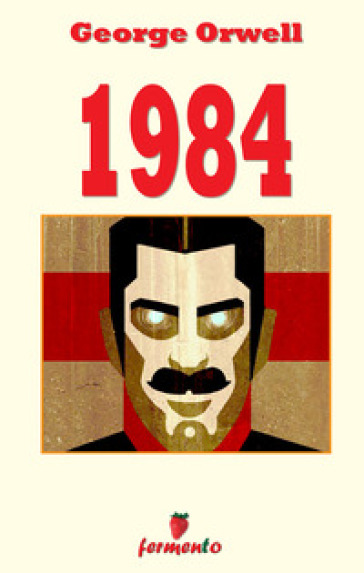 1984 - George Orwell