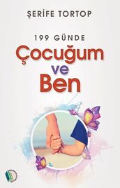 199 Günde Çocuum ve Ben