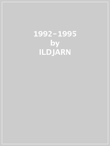 1992-1995 - ILDJARN