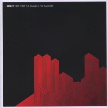 1st decade in the machines - Ulver