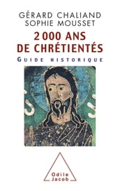 2 000 ans de chrétientés