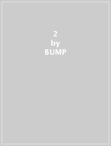 2 - BUMP