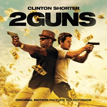 2 guns - Clinton Shorter