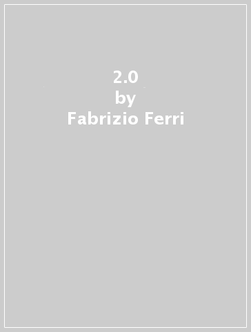 2.0 - Fabrizio Ferri