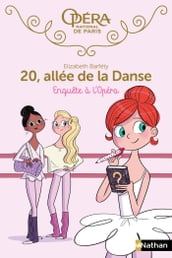 20 allée de la danse - tome 9 Enquête à l Opéra