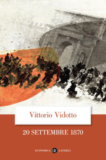 20 settembre 1870 - Vittorio Vidotto