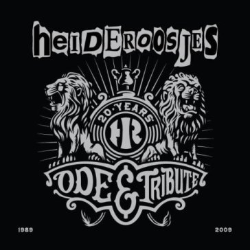 20 years ode & tribute - Heideroosjes