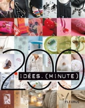 200 Idées minute