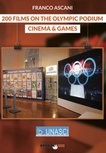 200 films on the olympic podium. Cinema & games - Franco Ascani