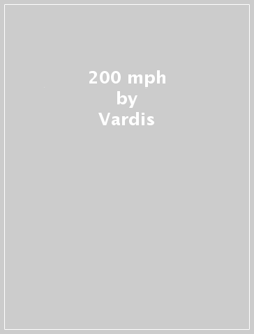 200 mph - Vardis