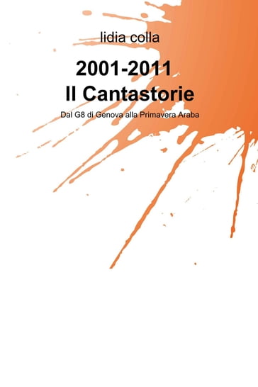 2001-2011 Il Cantastorie - Lidia Colla