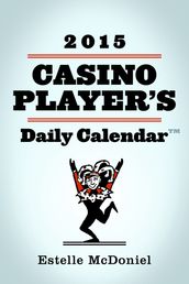 2015 Casino Player s Daily Calendar