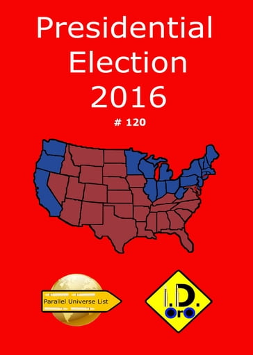 2016 Presidential Election 120 (Edizione Italiana) - I. D. Oro