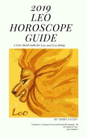 2019 Leo Horoscope Guide