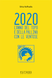 2020. L anno del topo e della pallina con le ventose