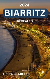 2024 Biarritz Revealed