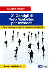 21 Consigli di Web Marketing per Avvocati