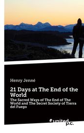 21 Days at The End of the World