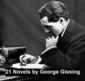 21 Novels by George Gissing