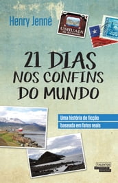 21 dias nos confins do mundo