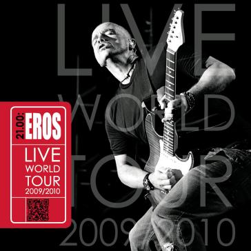 21.00:eros live world tour 2009/20 - Eros Ramazzotti