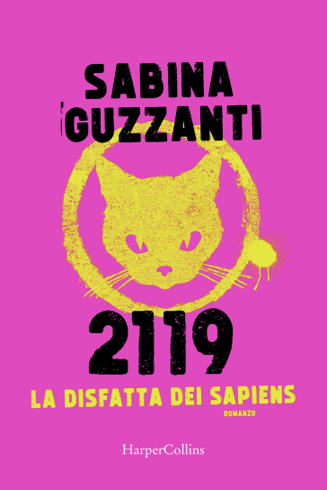 2119. La disfatta dei Sapiens - Sabina Guzzanti