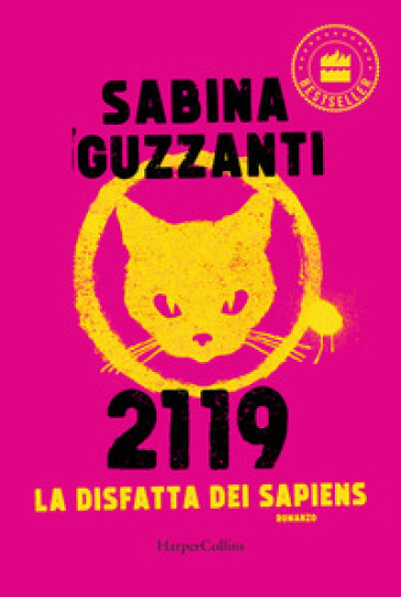 2119. La disfatta dei Sapiens - Sabina Guzzanti