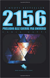 2156: preludio alle guerre fra universi