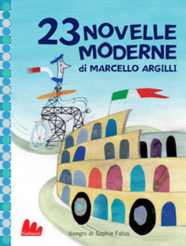 23 novelle moderne. Ediz. a colori - Marcello Argilli